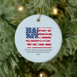 Patriotic American HAPPY NEW YEAR 2026 Ceramic Ornament
