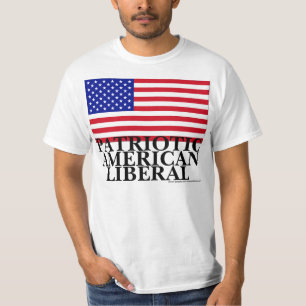 Patriotic American Liberal T-Shirt
