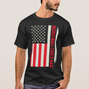 Patriotic Bball Player Basketball Coach Dad T-Shirt