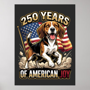 Patriotic Beagle Dog – 250 Years of American Joy Poster