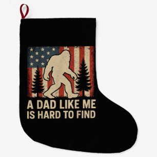 Patriotic Bigfoot A Dad Like Me Is Hard To Find Fu Large Christmas Stocking