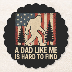 Patriotic Bigfoot A Dad Like Me Is Hard To Find Fu Paper Coaster
