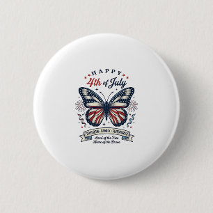 Patriotic Butterfly Happy 4th of July Shirt Design 2 Inch Round Button