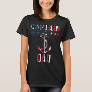 Patriotic Captain Dad American Flag Boat Owner 4th T-Shirt