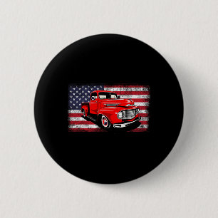 Patriotic Clic Old Pickup Truck American Flag 4th 2 Inch Round Button