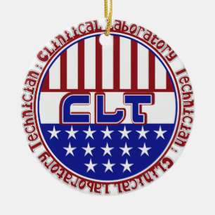 PATRIOTIC CLT CLINICAL LABORATORY TECH CERAMIC ORNAMENT