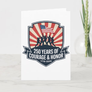 Patriotic Courage Honor Anniversary American Card