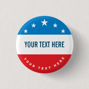 Patriotic Custom Election Campaign 1 Inch Round Button