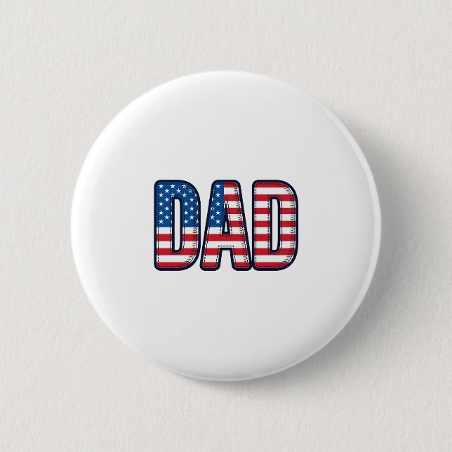 Patriotic DAD Vector Shirt Design_1 2 Inch Round Button (Front)