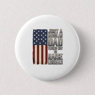 Patriotic Dad Vintage Flag Quote Shirt Design_1 2 Inch Round Button