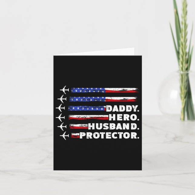 Patriotic Daddy Protector Daddy Us Flag  Card (Front)