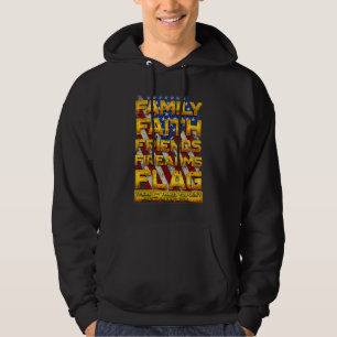 Patriotic Don't Mess With Family Faith Friends Fir Hoodie