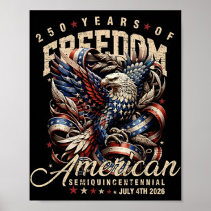 Patriotic Eagle And Flag 250 Years 1776-2026 _1 Poster
