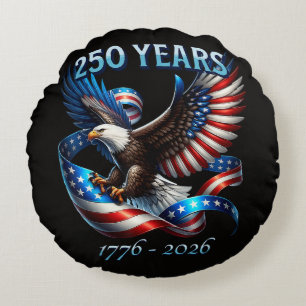 Patriotic Eagle and Flag 250 Years 1776-2026 Round Pillow
