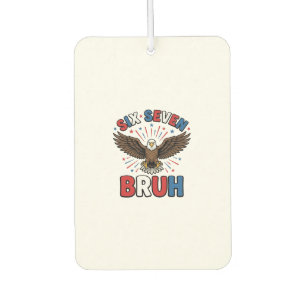 Patriotic Eagle Six Seven Bruh Vector Design_1 Air Freshener