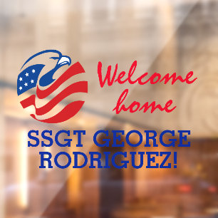 Patriotic Eagle Welcome Home Military Member  Wind Window Cling