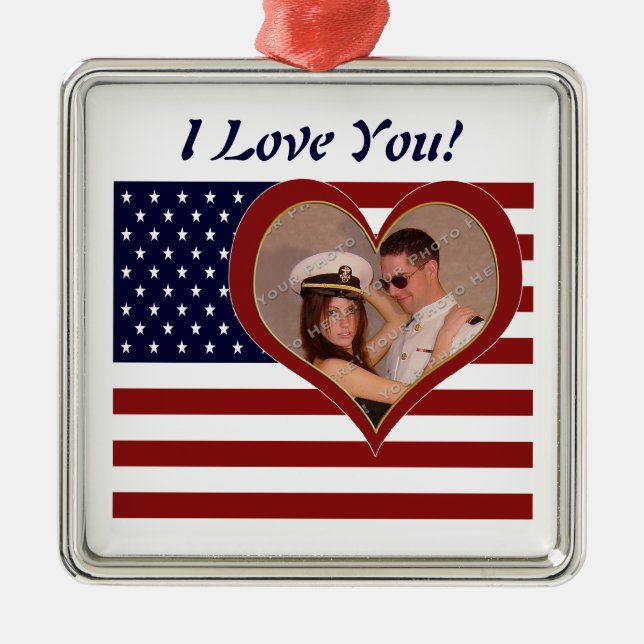 Patriotic Flag I Love You - Your Photo Ornamenent Metal Ornament (Front)