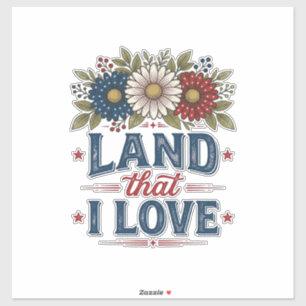 Patriotic Floral Land That I Love Shirt Design_1