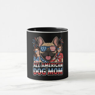 Patriotic Frenchie All American Dog Mom. Mug