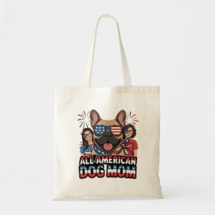 Patriotic Frenchie All American Dog Mom. Tote Bag