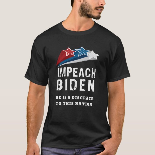 Patriotic Fun Impeach Joe Biden Stars Democratic R T-Shirt (Front)