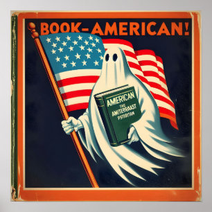 Patriotic Ghost: Boo-merica! Retro Vibes Poster