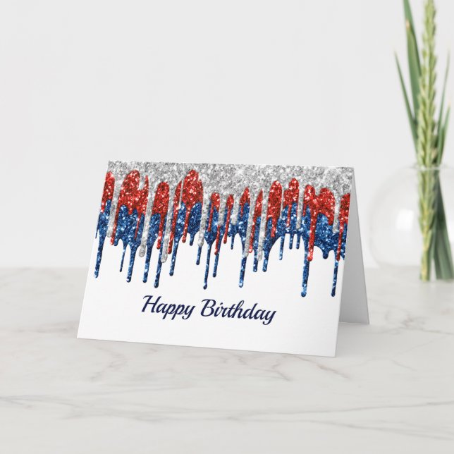 Patriotic Glitter Drip Border Birthday Card (Front)
