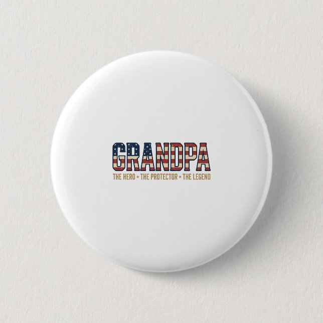 Patriotic Grandpa Hero Protector Legend Vector Des 2 Inch Round Button (Front)