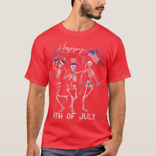 Patriotic Happy Fourth of July Funny Dancing Skele T-Shirt