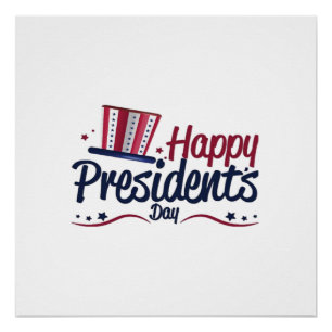 Patriotic Happy President's Day Design Gifts Class Poster