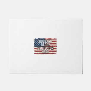 Patriotic Husband Daddy Protector Hero Flag Shirt  Doormat