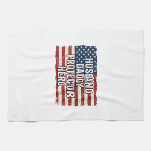 Patriotic Husband Daddy Protector Hero Flag Shirt  Kitchen Towel