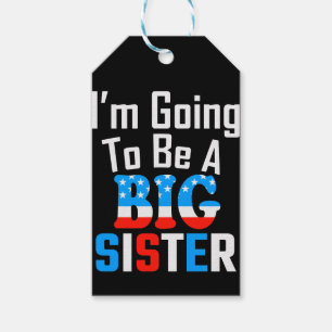 Patriotic I'm Going To Be A Big Sister Gift Tags