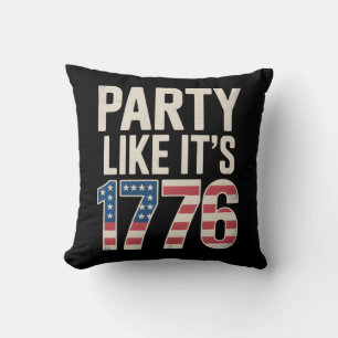 Patriotic Independence Day, Party Like It’s 1776 Throw Pillow