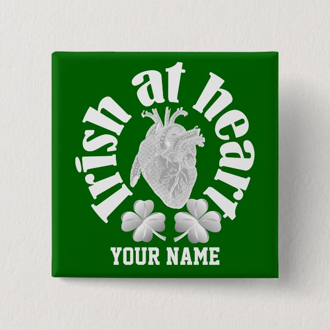Patriotic Irish at heart 2 Inch Square Button (Front)