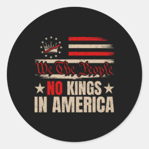 Patriotic June 14 No Kings In America 1776 Design  Classic Round Sticker