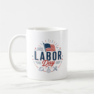 Patriotic Labor Day Coffee Mug