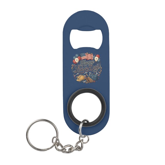 Patriotic Labor Day Keychain Bottle Opener (Front)