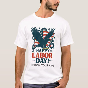 Patriotic Labour Day Pride T-Shirt