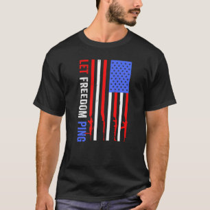 Patriotic Let Freedom Ping American Flag Retro Vin T-Shirt