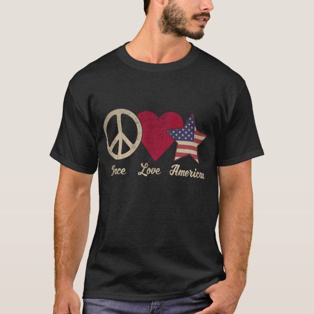 Patriotic Love American Flag Peace 4th of July T-Shirt (Front)