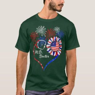 Patriotic MD Doctor 4th Of July American Flag Sunf T-Shirt