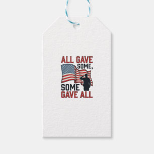 Patriotic Memorial All Gave Some Some Gave All Shi Gift Tags