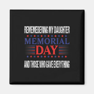 Patriotic Memorial Day Fallen Daughter Magnet