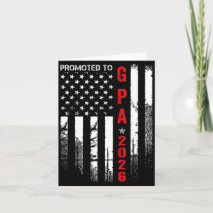 Patriotic Mens Promoted To G Pa Est 2026 First Tim Card
