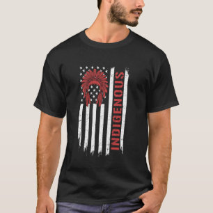 Patriotic Native American Flag USA Indigenous 4th T-Shirt