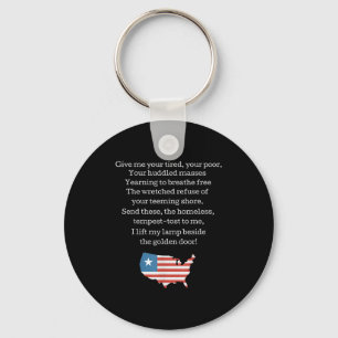 Patriotic New Colossus Emma Lazarus Quote Usa Gift Keychain