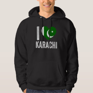 Patriotic Pakistani Pakistan Flag I Love Karachi Hoodie