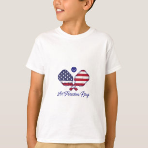 Patriotic Pickleball Let Freedom Ring 4th of July T-Shirt