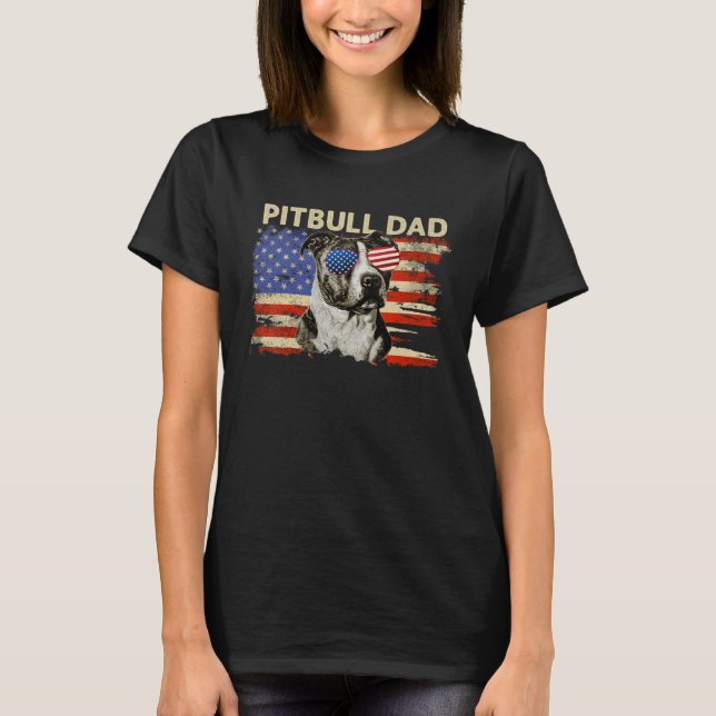 Patriotic Pitbull Dad  4th of July American Flag U T-Shirt (Front)